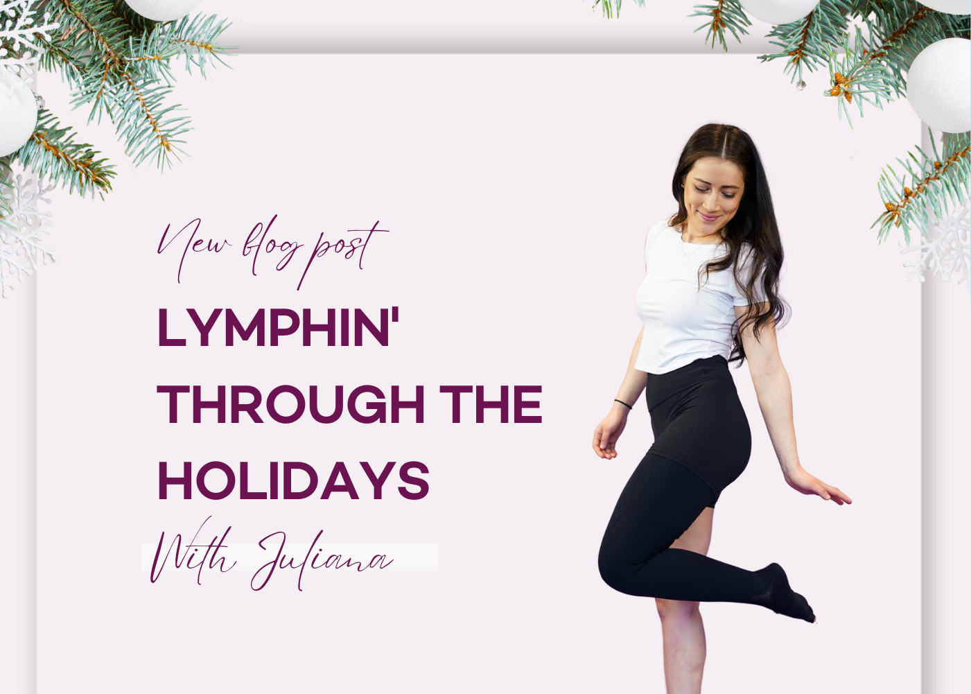 Lymphin' through the holidays
