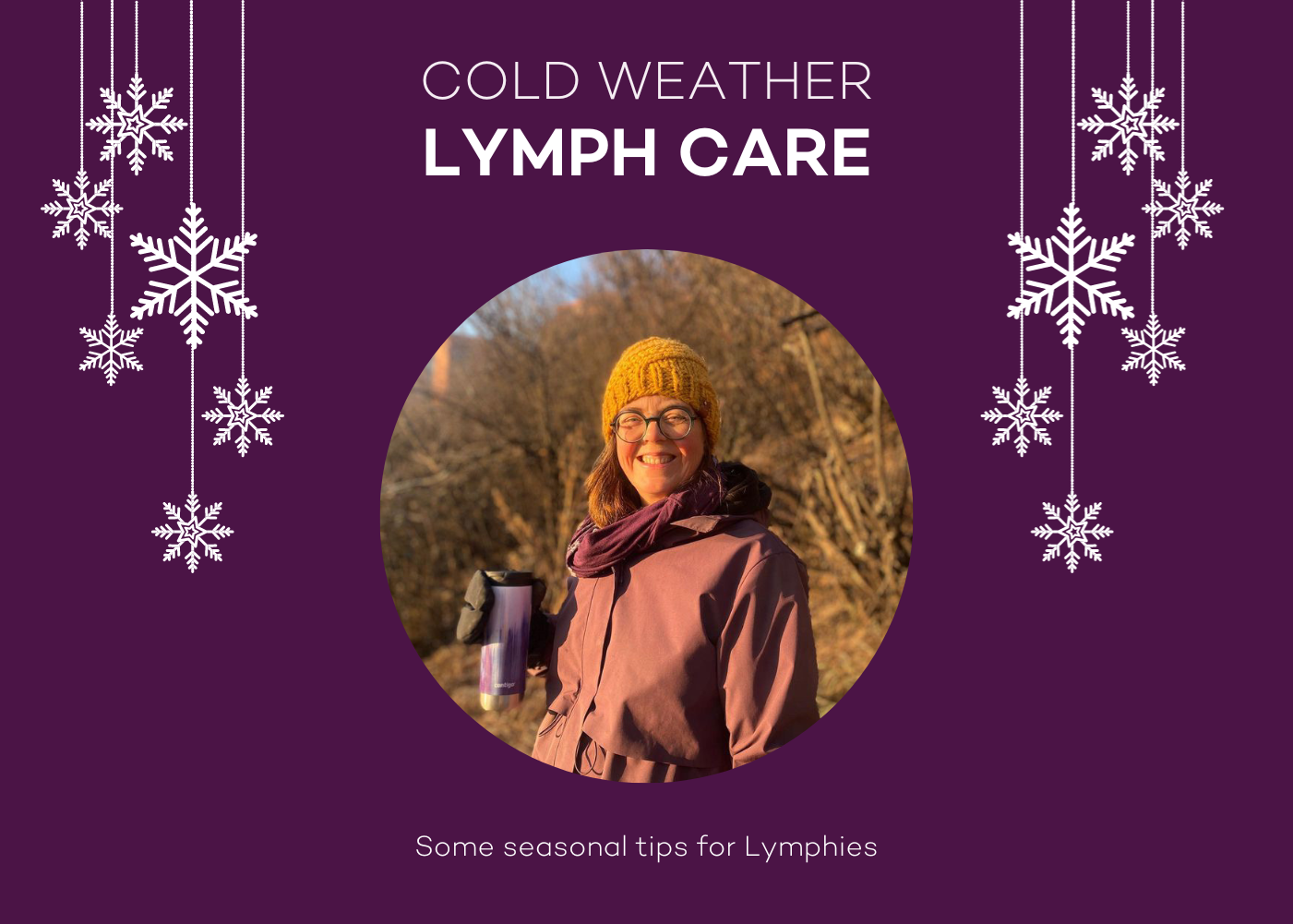 Cold Weather Lymph Care